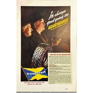 Goodyear "Its Always Good Going on Goodyear Tires- Older Couple Driving" Ad 1937